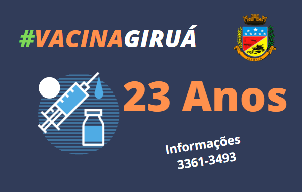 Vacinação em Giruá para todos os grupos com 23 anos/mais